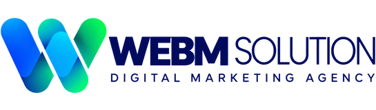 WEBM Solution — Digital Marketing Agency